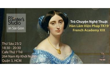 Art Talk: Hoạ Viện Pháp Thế kỷ 19