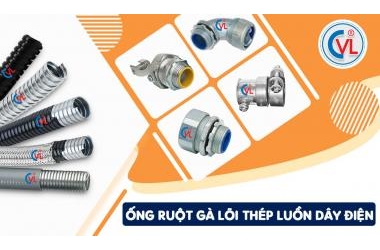 Cat Van Loi flexible conduit - solution for electrical and mechanical systems of construction projects.