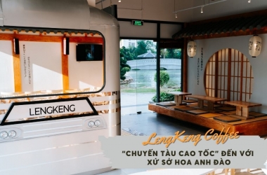 LengKeng Coffee - “Chuyến tàu cao tốc