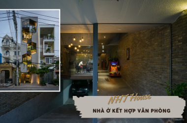 NHT HOUSE - Không gian kết hợp giữa nhà ở và văn phòng | VHA Architecture